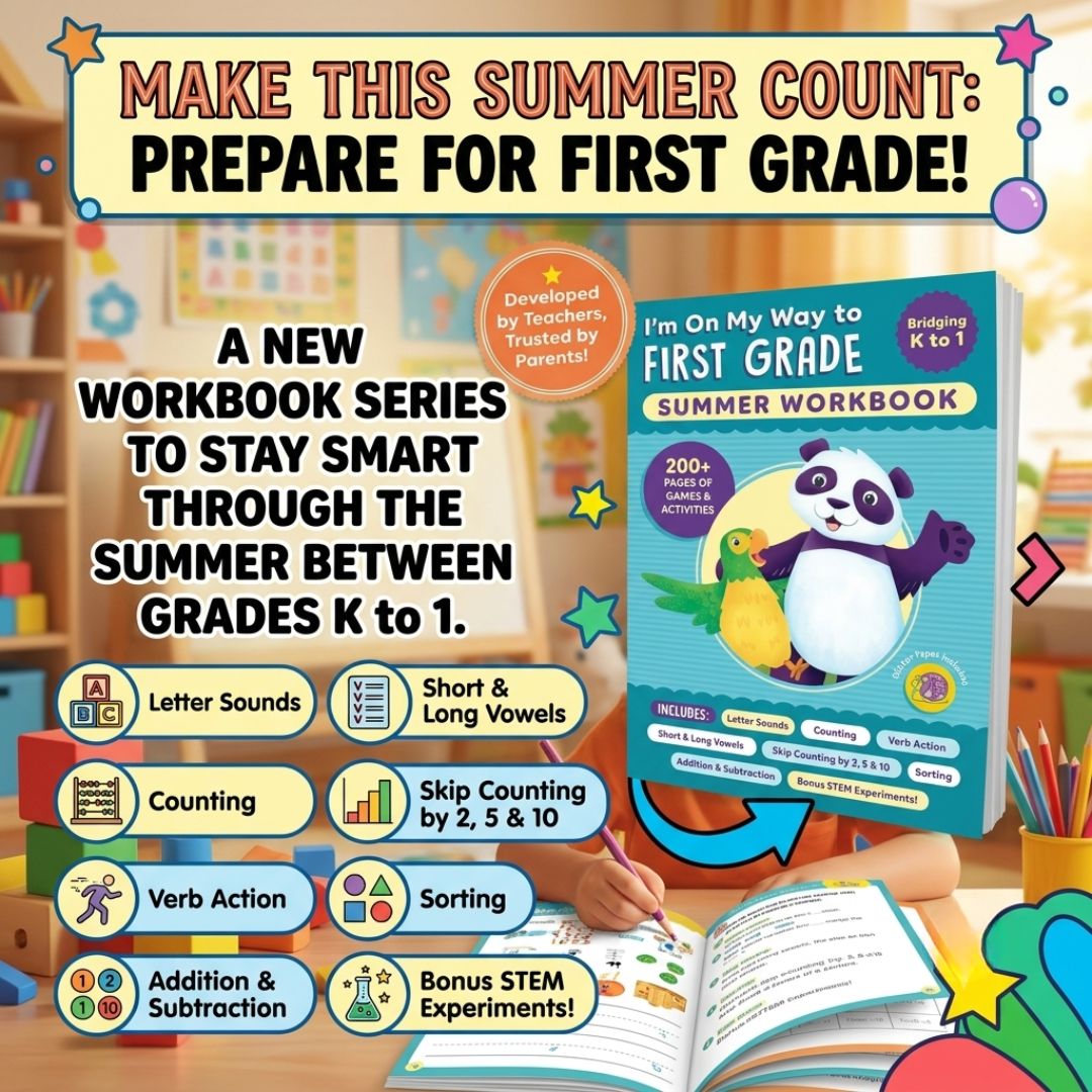 I'm On My Way to First Grade Summer Workbook – 200+ Learning Games & Activities for Kids Entering 1st Grade